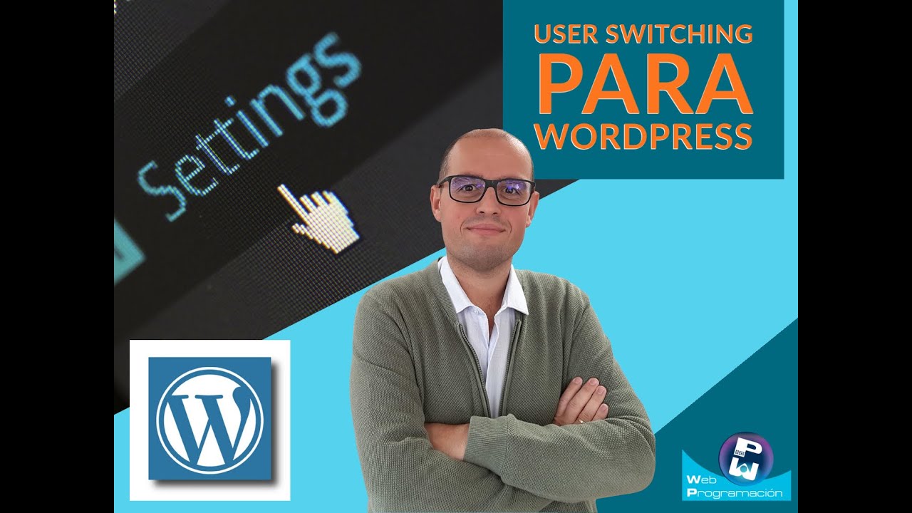 Plugin para cambiar de usuario en WordPress: User Switching - YouTube