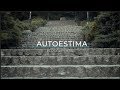 AUTOESTIMA | El documental