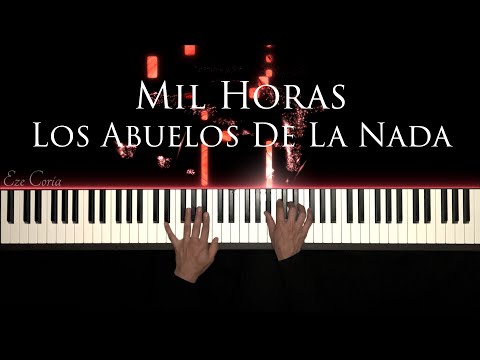 Mil Horas - Los Abuelos De La Nada