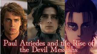 Paul Atreides and the Rise of the Devil Messiahs
