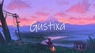 NEW : Gustixa Full Album BEST OF 2021 - Lofi Remix Version| Gustixa Full Lagu Terbaru