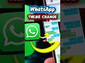Make WhatsApp Cool Again! 😎 | Chat Bubble Color &amp; Theme Hacks ✨ #shorts