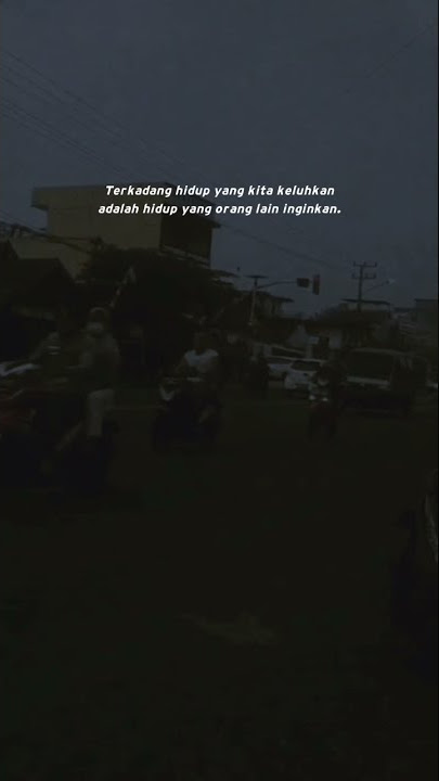 Terbaru story wa 30 detik aesthetic kekinian || kata kata bijak,bucin,galau,motivasi ||