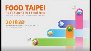 「2018年台北國際食品五展」食品結合加工機械設備、包裝設備 ...