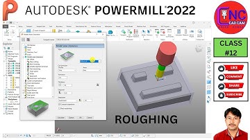 #12 Autodesk powermill 2022 class 12 | Model Area Clearance  ROUGHING |