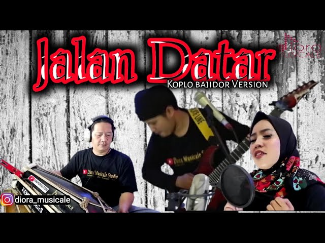 JALAN DATAR(COVER)|| Diora Musicale || class=