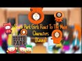 Southpark Girls React To The Main Characters (Kenny) Part 2 [Southpark]