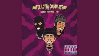 AWFUL LOTTA COUGH SYRUP