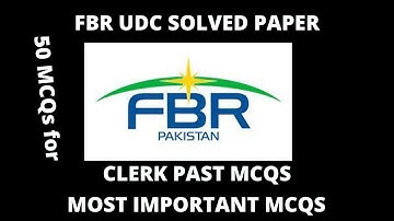 FBR solved past paper|most repeated FBR LDC,UDC, JOB PREPARATION| FBR LDC UDC Constable Past Papers