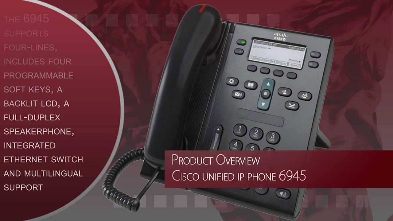 Cisco Unified IP Phone 6945 Product Overview - YouTube