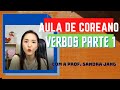 Nanumcoreano  8 aula de coreano  verbos  parte 1  live