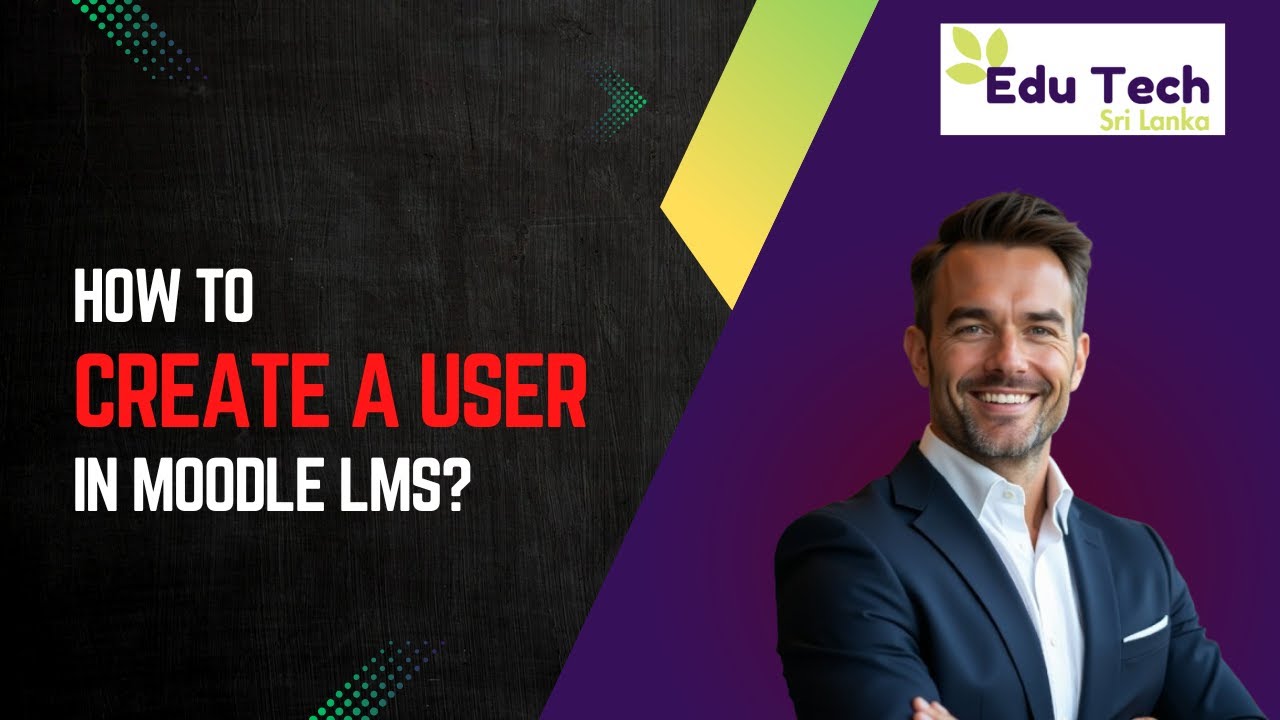 How to Create a User in Moodle LMS - YouTube