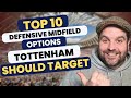 Ten defensive midfielders tottenham should target