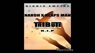 Naroh X Klaps Man - Until That Day Tribute