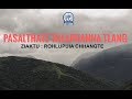 PASALTHATE THLAPHANNA TLANG | Pipute Sulhnu