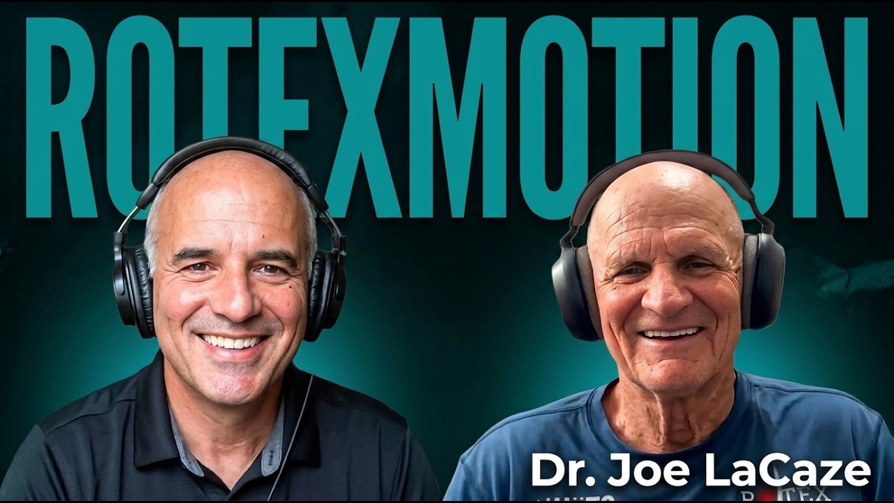 Dr. Joe LaCaze: ROTEXMotion and its Impact on Golf & Training for All Skill Levels