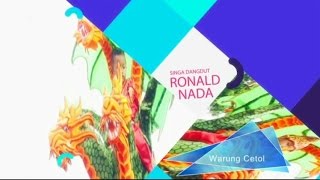 Download Lagu Warung Cetol - RONALD NADA [9-4-2017] MP3