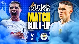 TOTTENHAM vs MANCHESTER CITY | MATCH DAY LIVE | PREMIER LEAGUE