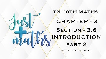 TN 10th Maths | Chapter 3 | Algebra | Section 3.6 | Introduction | By Aarthy