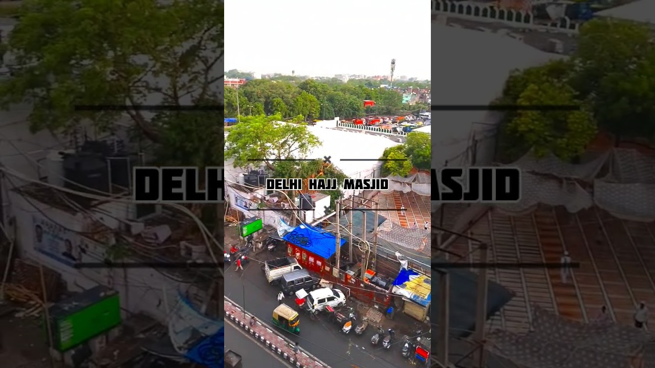 Haj Masjid Delhi | Islamic Background Music Video 