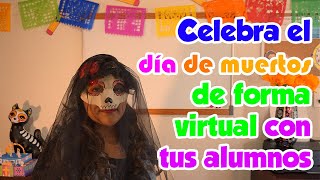 Actividades para día de muertos a la distancia by Proyectos y Recursos Educativos. Maestra Yessi 36,567 views 3 years ago 9 minutes, 4 seconds