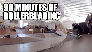 90 Minutes of Rollerblading // Aggressive Inline Skating