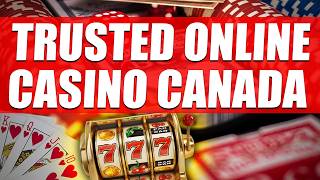 ✅ TRUSTED ONLINE CASINO CANADA 2025 💲 REAL MONEY ONLINE CASINO CANADA 2026 💰