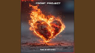 Fire In My Eyes