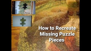 How to re-create missing puzzle pieces