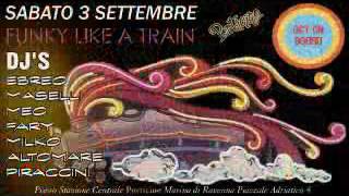 FUNKY LIKE A TRAIN - PORTICINO - 3 SETTEMBRE 2016