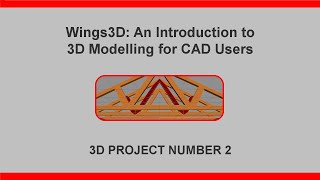 WINGS3D MODELLING FOR CAD USERS PROJECT 2: PRECAST STEPS