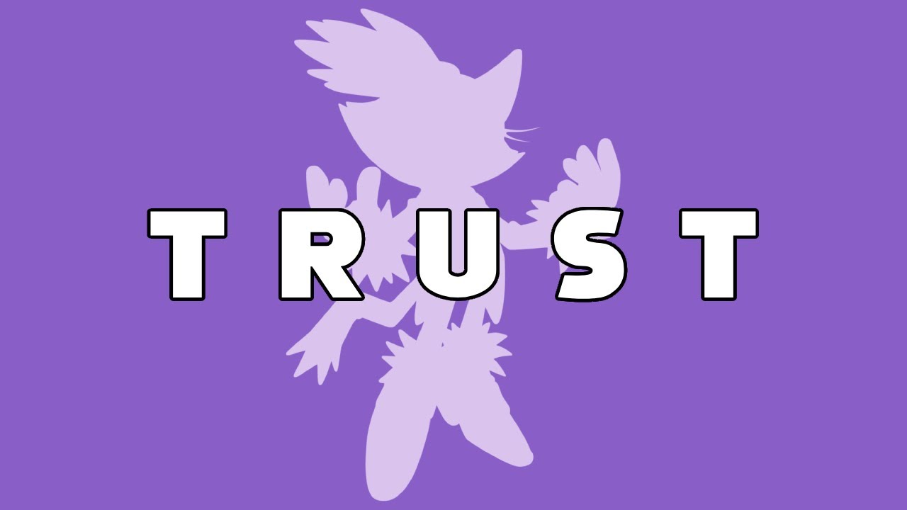 Blaze the Cat: The Power Of Trust