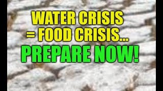 WATER CRISIS = FOOD CRISIS, RISING PRICES, STOCKS DROP,  FED WILL RESCUE MARKETS NOT PEOPLE