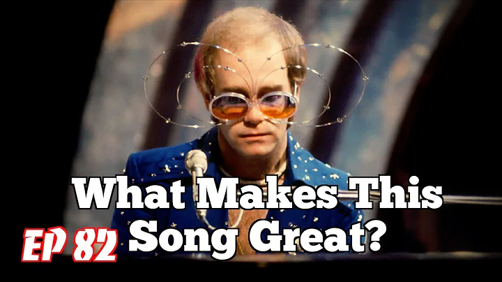 Der geniale Song von Elton John: Die Analyse eines Klassikers