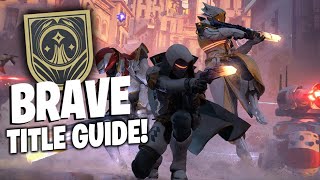 How to EASILY Get the BRAVE TITLE in Destiny 2: Into the Light! (SEAL GUIDE!)