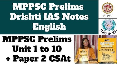MPPSC Prelims DrishtiIAS  Notes In English Update Paper 1& Paper 2, CSAT|Full Review by Studymyway✍️