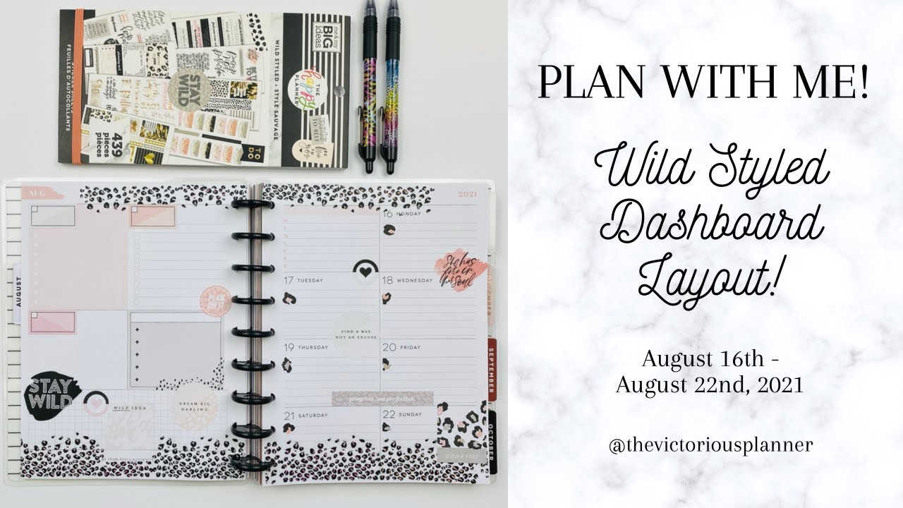 Wild Styled PLAN WITH ME! | The Happy Planner®️ Dashboard Layout | August 16th, 2021