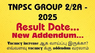 TNPSC Group 2 2025 Result Update | TNPSC Group 2 Vacancy | TNPSC Group 2A Result | TNPSC | Group 2