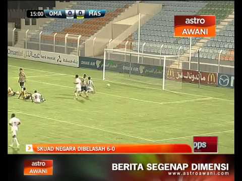 Skuad negara dibelasah Oman 6 - 0