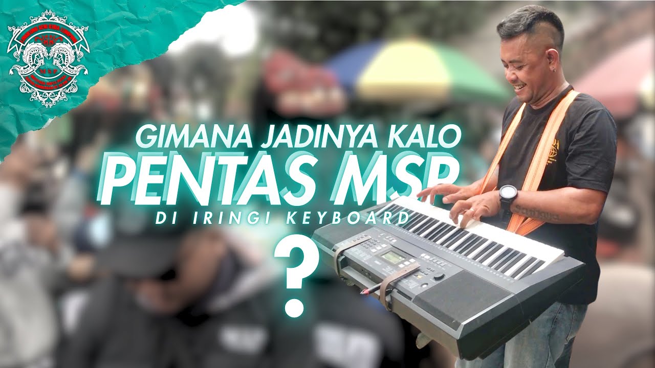 LIVE DI KONDANG LAER❗️❗️PERTAMA KALINYA PENTAS MSP DIIRINGI KEYBOARD | MUTIYARA SURYA PUTRA