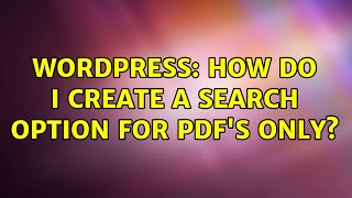 Wordpress: How do i create a search option for pdf's only?
