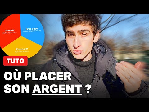 La meilleure façon de placer son argent