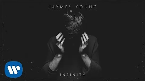 Jaymes Young - Infinity [Official Audio]