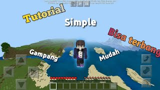 Tutorial cara survival bisa terbang - MCPE indonesia