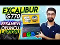 EXCALIBUR G770 Oyuncu Laptopu Detaylı İnceleme ve Oyun Testleri