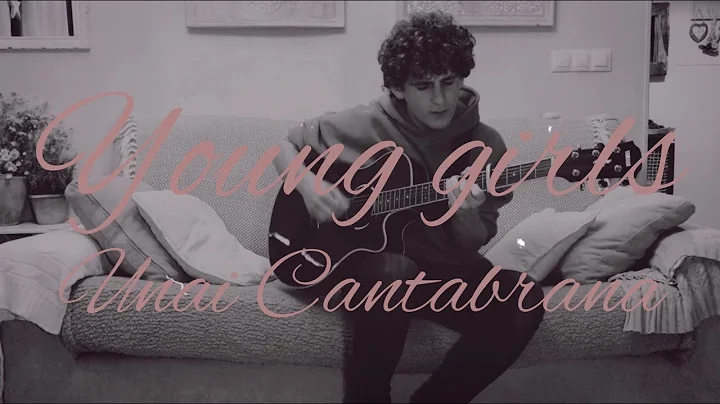 Young Girls - Unai Cantabrana (Cover Bruno Mars)