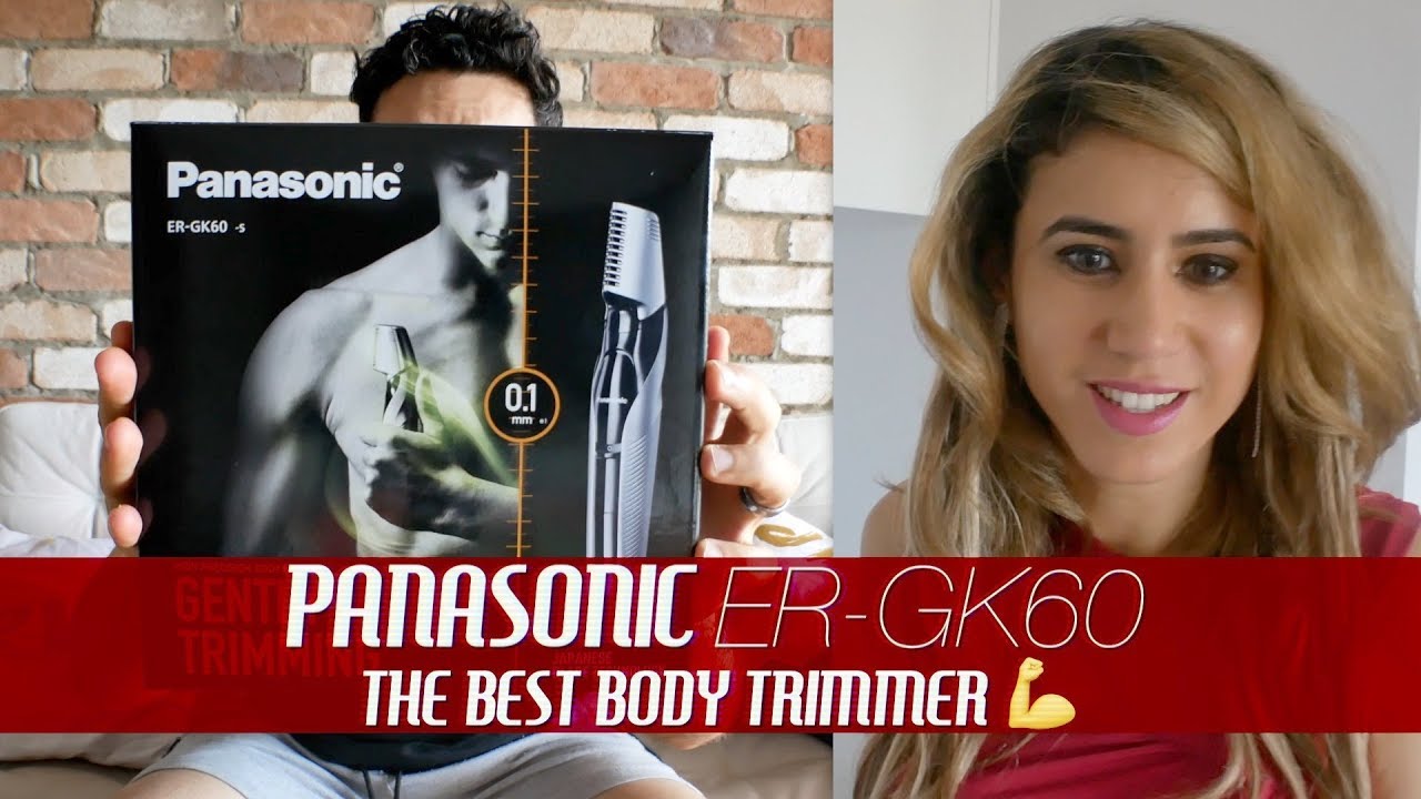 Panasonic ER-GK60 Review | Best Body & Intimates Trimmer for Men - YouTube