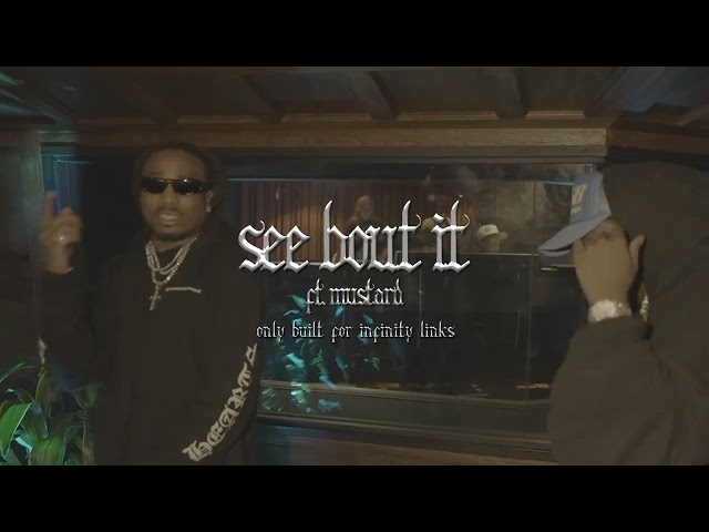 Quavo & Takeoff - See Bout It