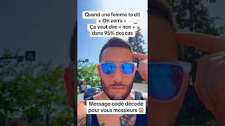 Message codé décodé messieurs 😱 #mdr #femme #lifestyle #lol #funny #reels #shorts #vlog #viral