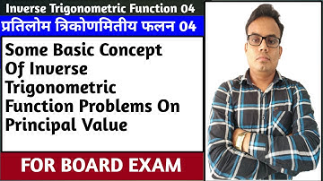 Crash Course ,Inverse Trigonometric Fuction By Prabhash Pandey, How To Find Principal Value